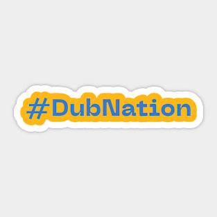 Dub nation Sticker